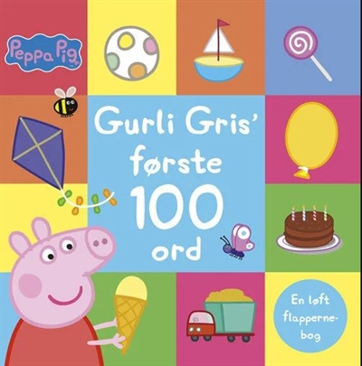 Gurli Gris - Første 100 ord - En løft flapperne-bog