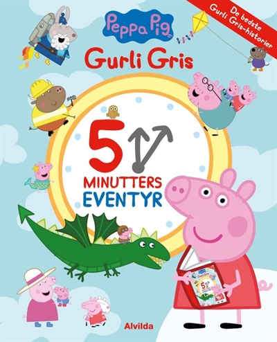 Gurli Gris - 5 minutters eventyr